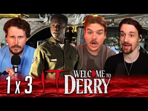IT: Welcome to Derry S1E3