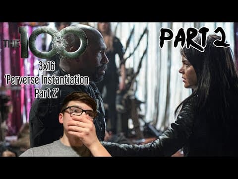 The 100 S3E16 (Part 2)