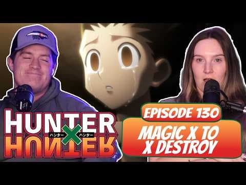 Hunter x Hunter Episode 130
