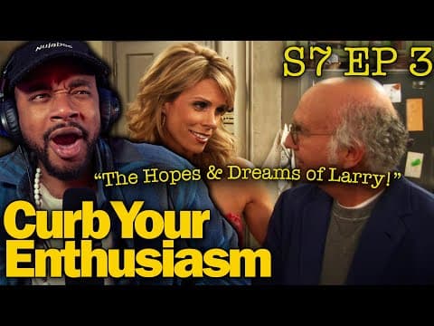 Curb Your Enthusiasm S7E3