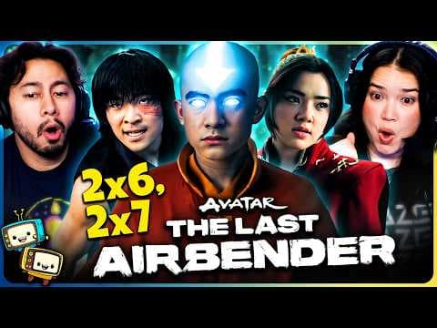 Avatar: The Last Airbender S2E6,7