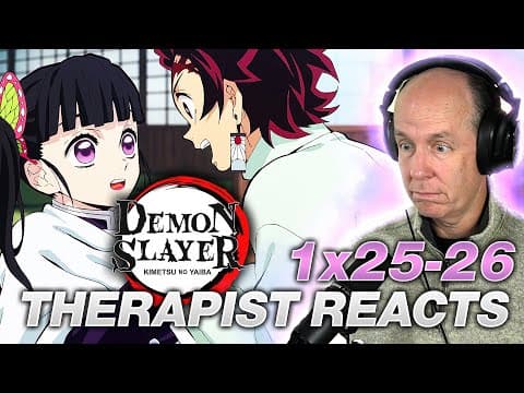 Demon Slayer S1E25,26