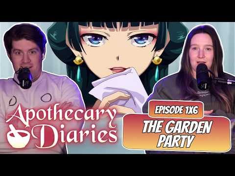 The Apothecary Diaries S1E6