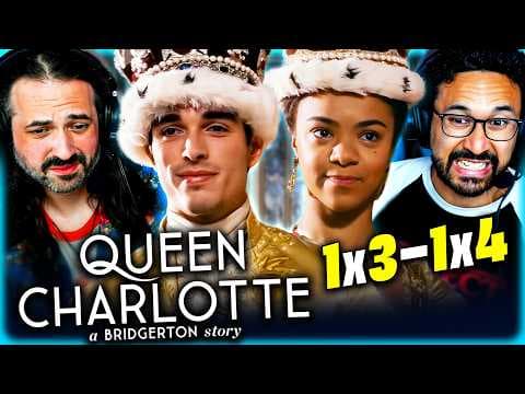 Queen Charlotte Episode 3-4