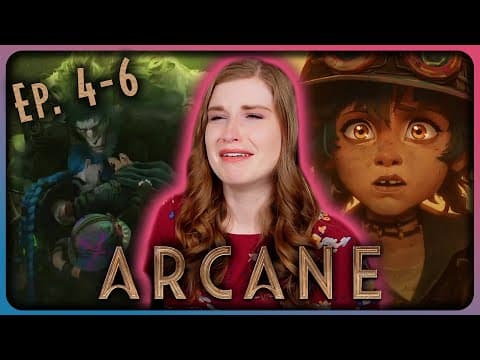 Arcane S2E4-6