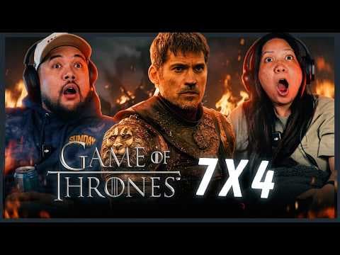 Game Of Thrones S7E4