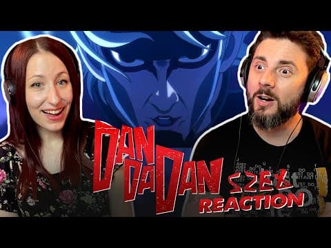 Dandadan S2E6