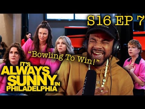 It's Always Sunny S16E7