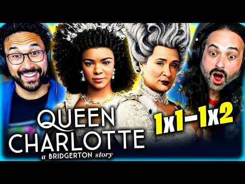 Queen Charlotte S1E1,2