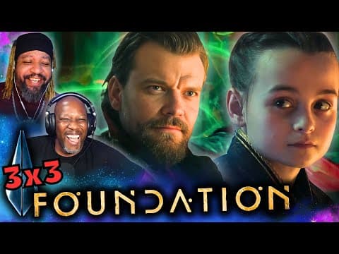 Foundation S3E3