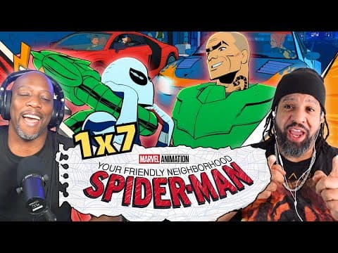 Your Friendly Neighborhood Spider-Man Episode 7