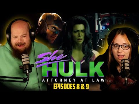 She-Hulk S1E8,9