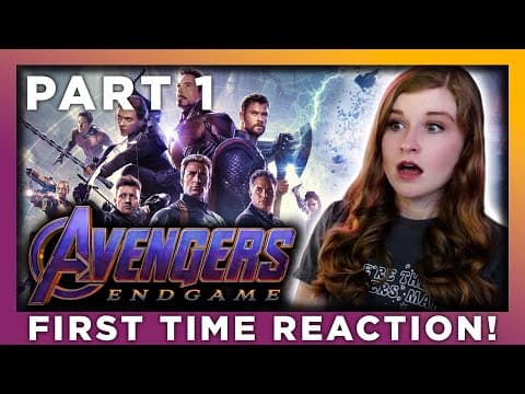Avengers: Endgame Part 1 (it's Happening!)