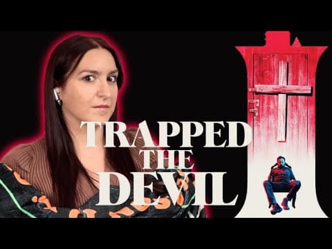 I Trapped The Devil