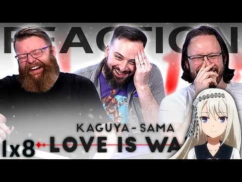 Kaguya-sama: Love is War S1E8