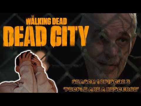 The Walking Dead: Dead City S1E3