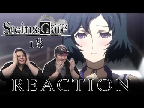Steins;Gate Episode 18