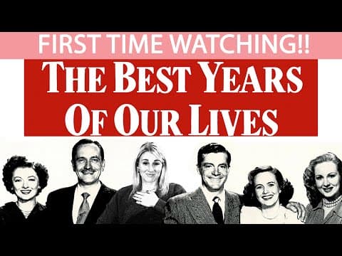 The Best Years Of Our Lives