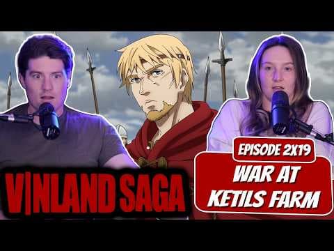 Vinland Saga S2E19