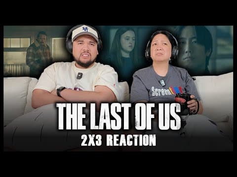 The Last of Us S2E3