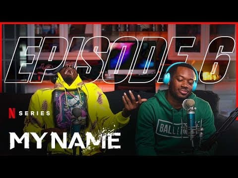 My Name S1E6