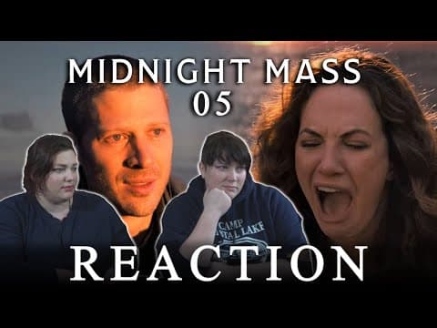 Midnight Mass Episode 5