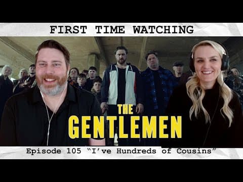 The Gentlemen S1E5