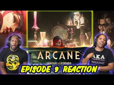 Arcane Episode 9