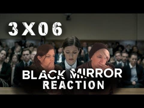 Black Mirror S3E6
