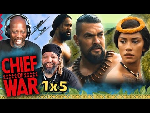 Chief of War Episode 5