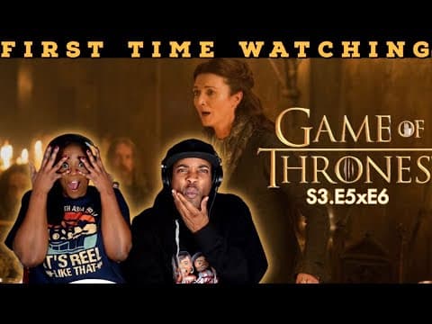 Game of Thrones S3E5,6