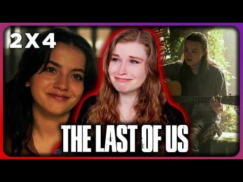The Last Of Us S2E4