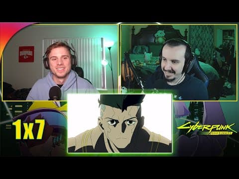 Cyberpunk: Edgerunners S1E7