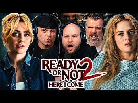 Ready Or Not 2: Here I Come