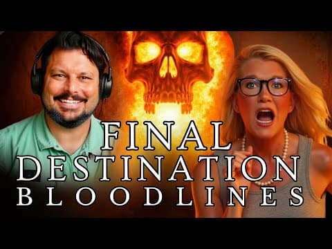 Final Destination Bloodlines