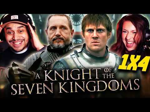 A Knight of the Seven Kingdoms Episode 4