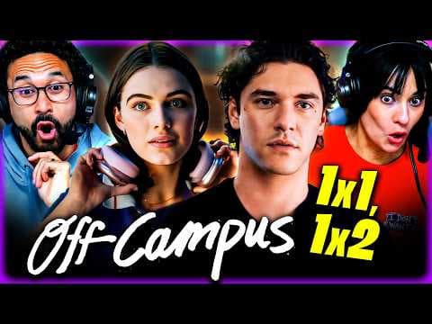 Off Campus Episode 1-2