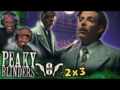 Peaky Blinders S2E3