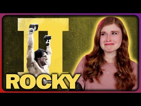 ROCKY II (and I did NOT expect to cry!)