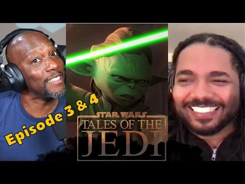 REACTION and REVIEW: Tales of the Jedi Episode 3-4
