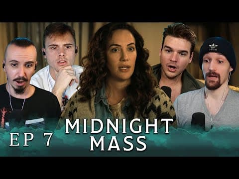 Midnight Mass S1E7