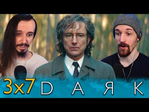 Dark S3E7