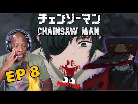 Chainsaw Man Episode 8