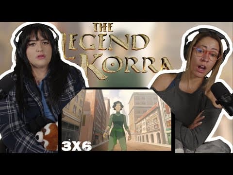 The Legend of Korra S3E6