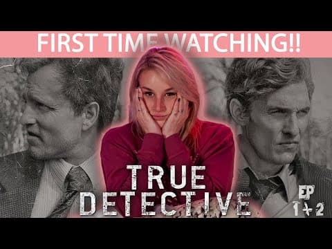 True Detective S1E1,2