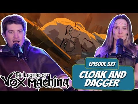 Vox Machina S3E7