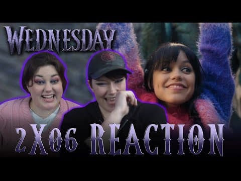 Wednesday S2E6