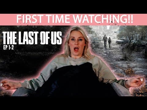 The Last of Us Episode 1-2