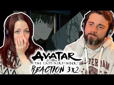 Avatar: The Last Airbender S3E2