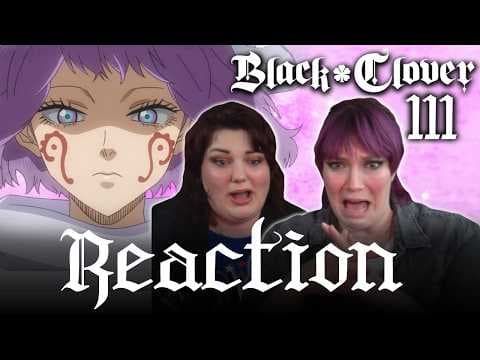 Black Clover Episode 111